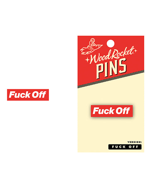 The Soft Hum Wood Rocket Fuck Off Enamel Pin