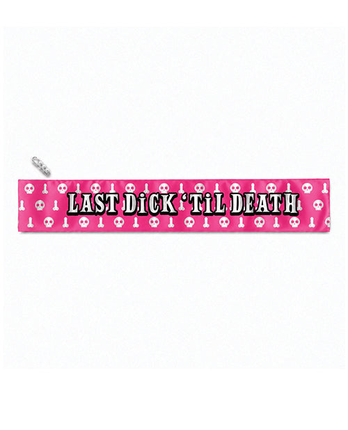 Wood Rocket Last Dick Til Death Sash
