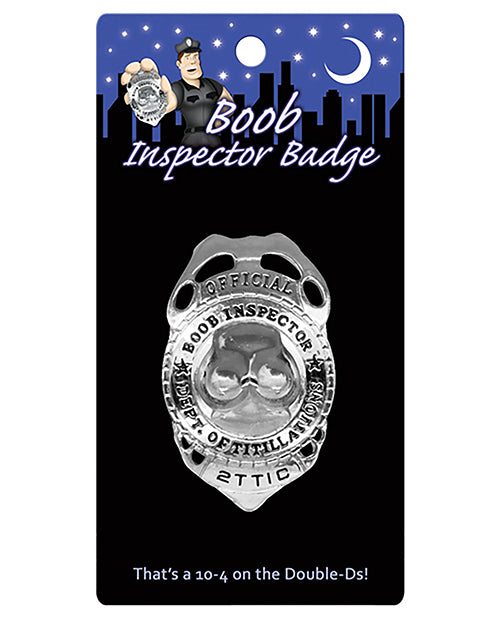 The Soft Hum Boob Inspector Badge