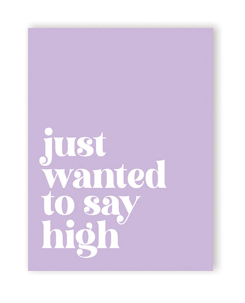 The Soft Hum Saying High 420 Greeting Card
