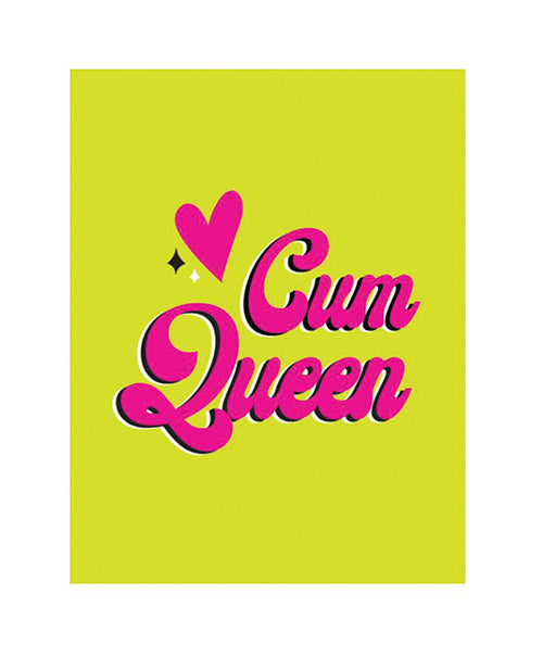 The Soft Hum Cum Queen Greeting Card