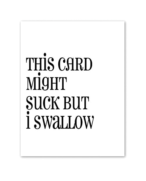 The Soft Hum Suck VS Swallow Greeting Card