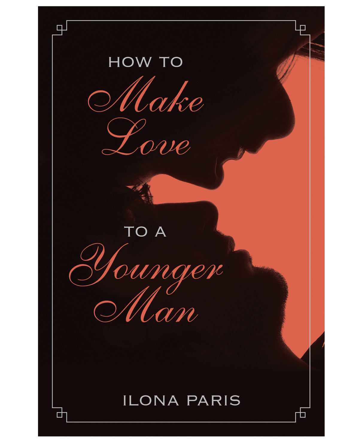 The Soft Hum How to Make Love to a Younger Man