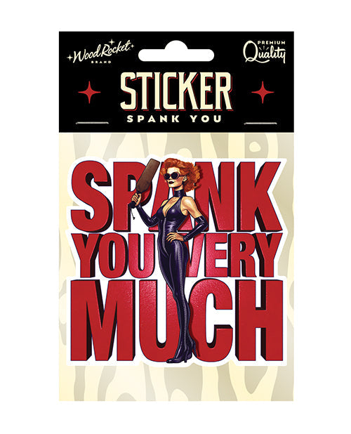 The Soft Hum Spank You Very Much Sticker