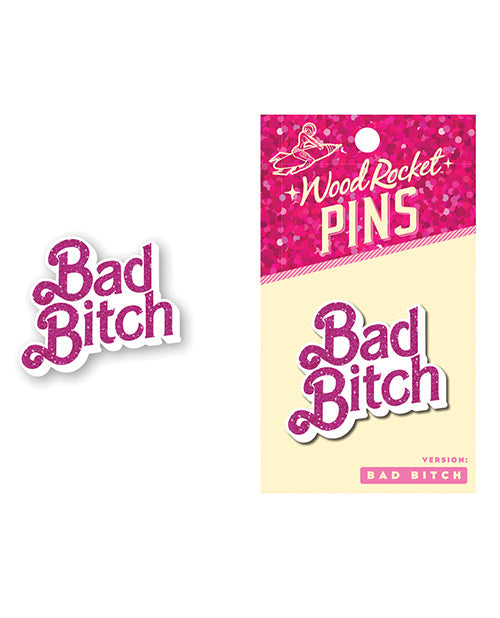 The Soft Hum Wood Rocket Bad Bitch Enamel Pin